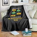 Never Apologize For Your Pride Blanket African Black History