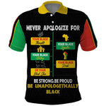Never Apologize For Your Pride Polo Shirt African Black History