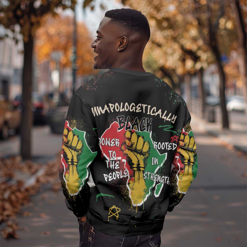 African Black Power Sweatshirt Unapologetically Black Raised Fist