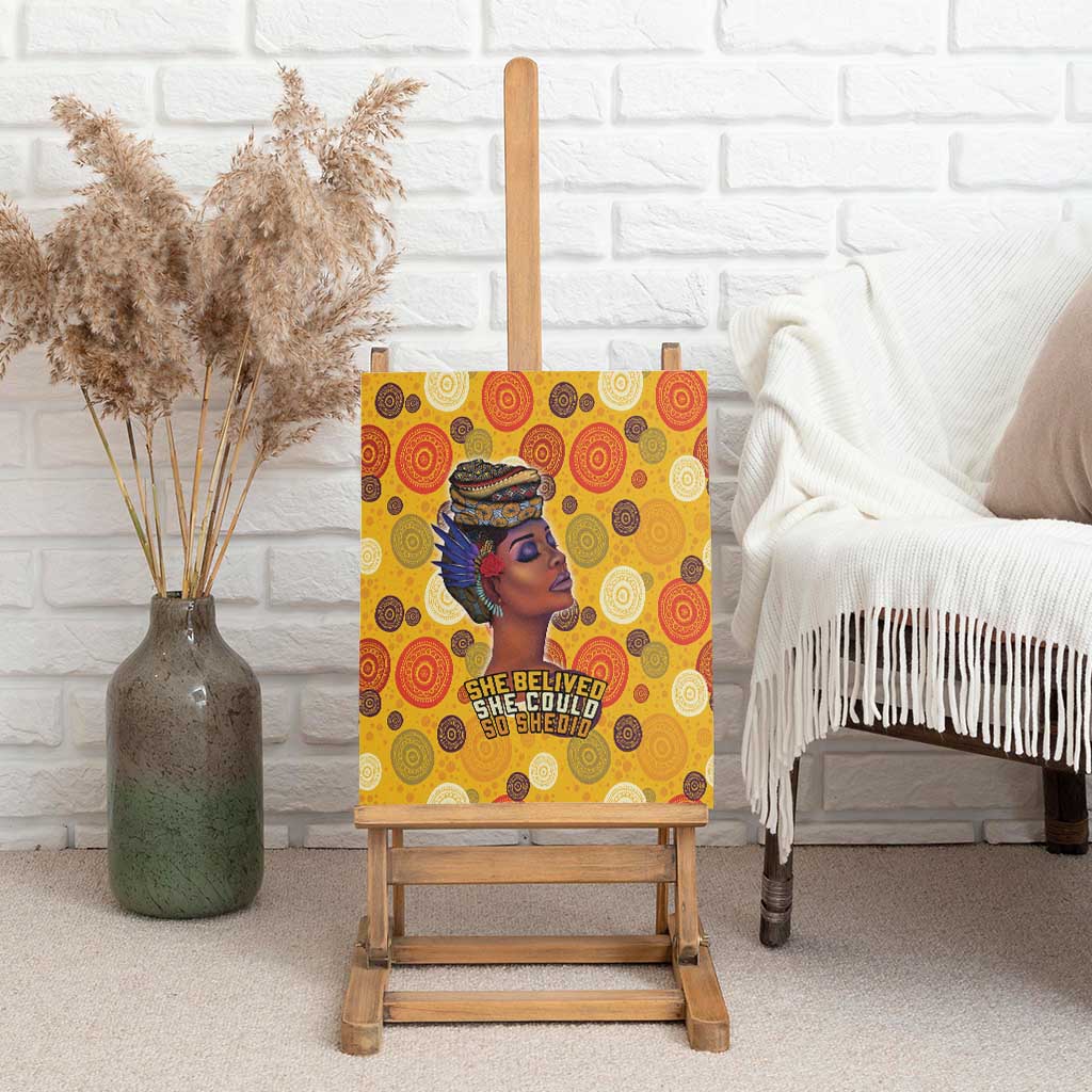 African Women Canvas Wall Art She Believed She Could So She Did