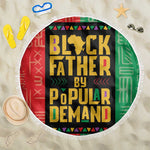 Black Father By Popular Demand Beach Blanket African Art