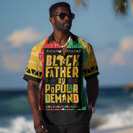 Black Father By Popular Demand Hawaiian Shirt African Art