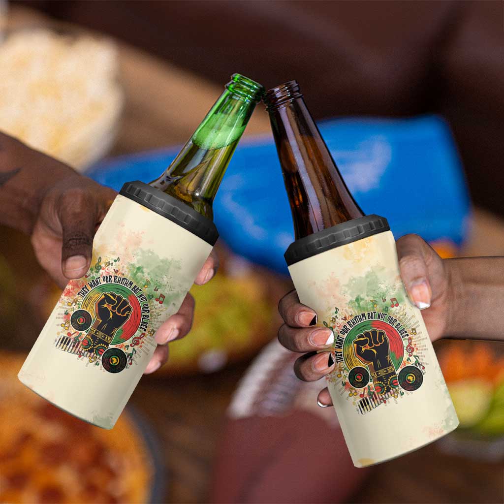 They Want Our Rhythm Not Our Blues 4 in 1 Can Cooler Tumbler Afro Pride Music