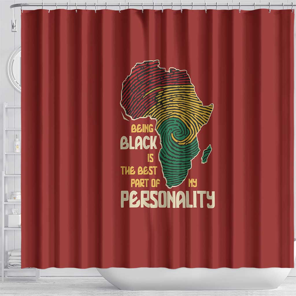 African Map Fingerprint Shower Curtain Being Black Is The Best Part Of My Personality