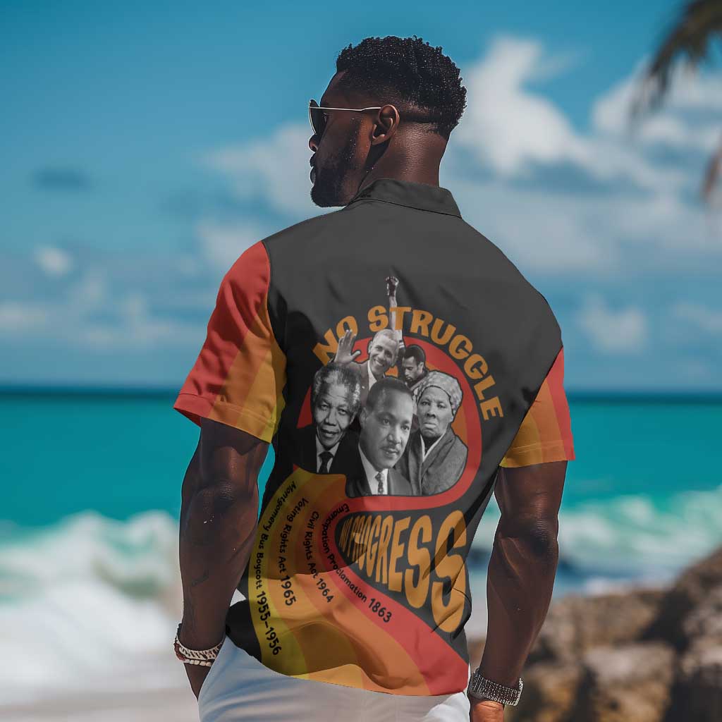 Civil Rights Leaders African American Hawaiian Shirt No Struggle No Progress