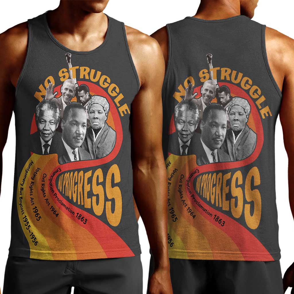 Civil Rights Leaders African American Men Tank Top No Struggle No Progress