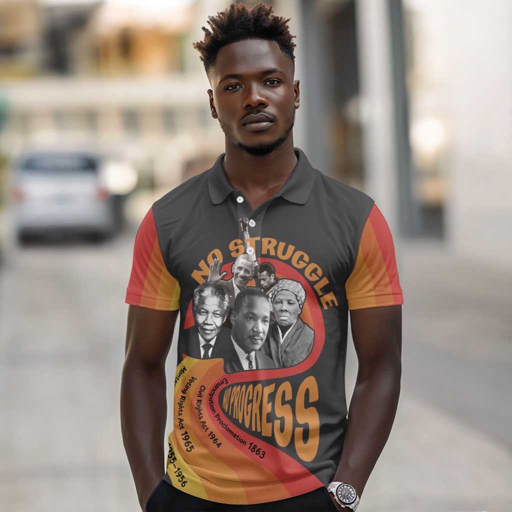 Civil Rights Leaders African American Polo Shirt No Struggle No Progress