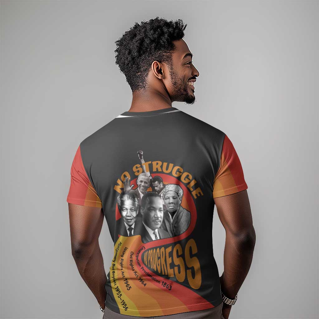 Civil Rights Leaders African American T shirt No Struggle No Progress