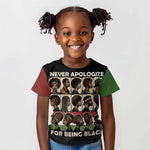 Never Apologize for Being Black Kid T shirt African Pride