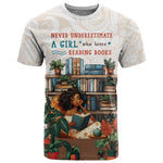 Never Underestimate A Girl Who Loves Reading Books T shirt African Book Lovers