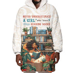 Never Underestimate A Girl Who Loves Reading Books Wearable Blanket Hoodie African Book Lovers