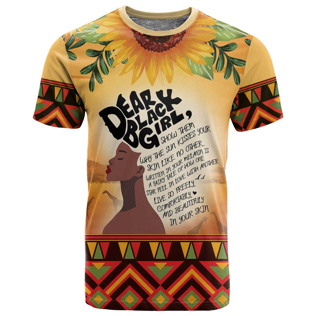 Dear Black Girl T shirt African Pride Black Women