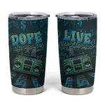 Dope Like Hip Hop Tumbler Cup Hiphop Graffiti Style - African Pride