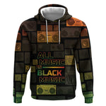 Black Music Month Hoodie All Music Is Black Music - African Pride