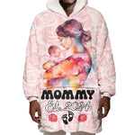 Happy Mother Day Wearable Blanket Hoodie Mommy Est 2024