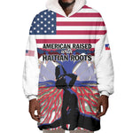 Afro Haiti Heritage Month 2025 Wearable Blanket Hoodie American Raised With Haitian Roots