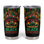 Make Every Month Black History Month Tumbler Cup African Pattern