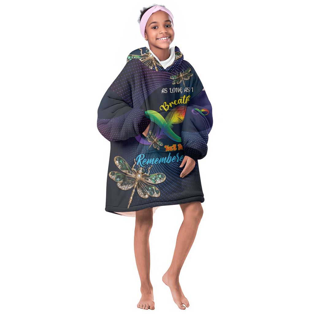Personalized As Long As I Breathe You'll Be Remembered Kid Wearable Blanket Hoodie Luxury Dragonfly - Feather Infinity