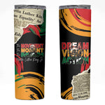 Remembering The Legacy Of MLK Skinny Tumbler