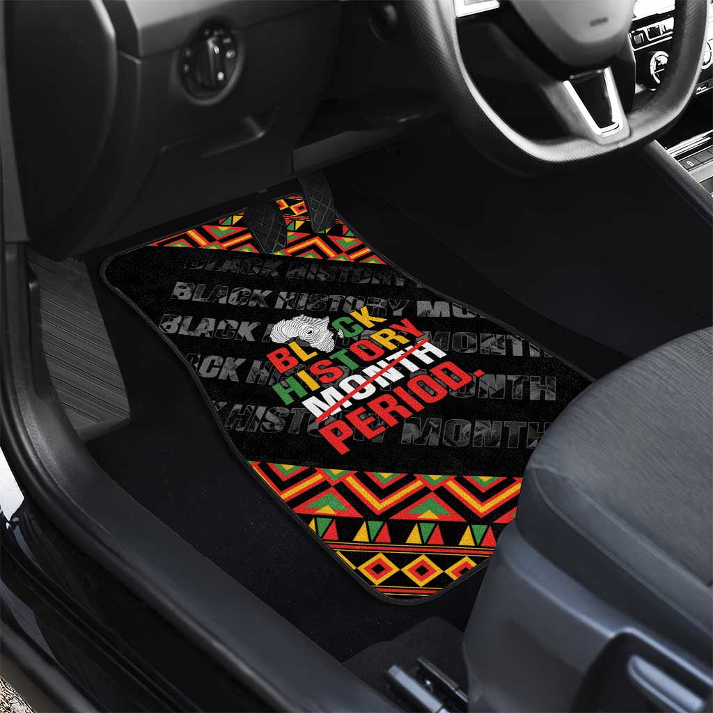 Black History Month Car Mats One Month Can't Hold Our History
