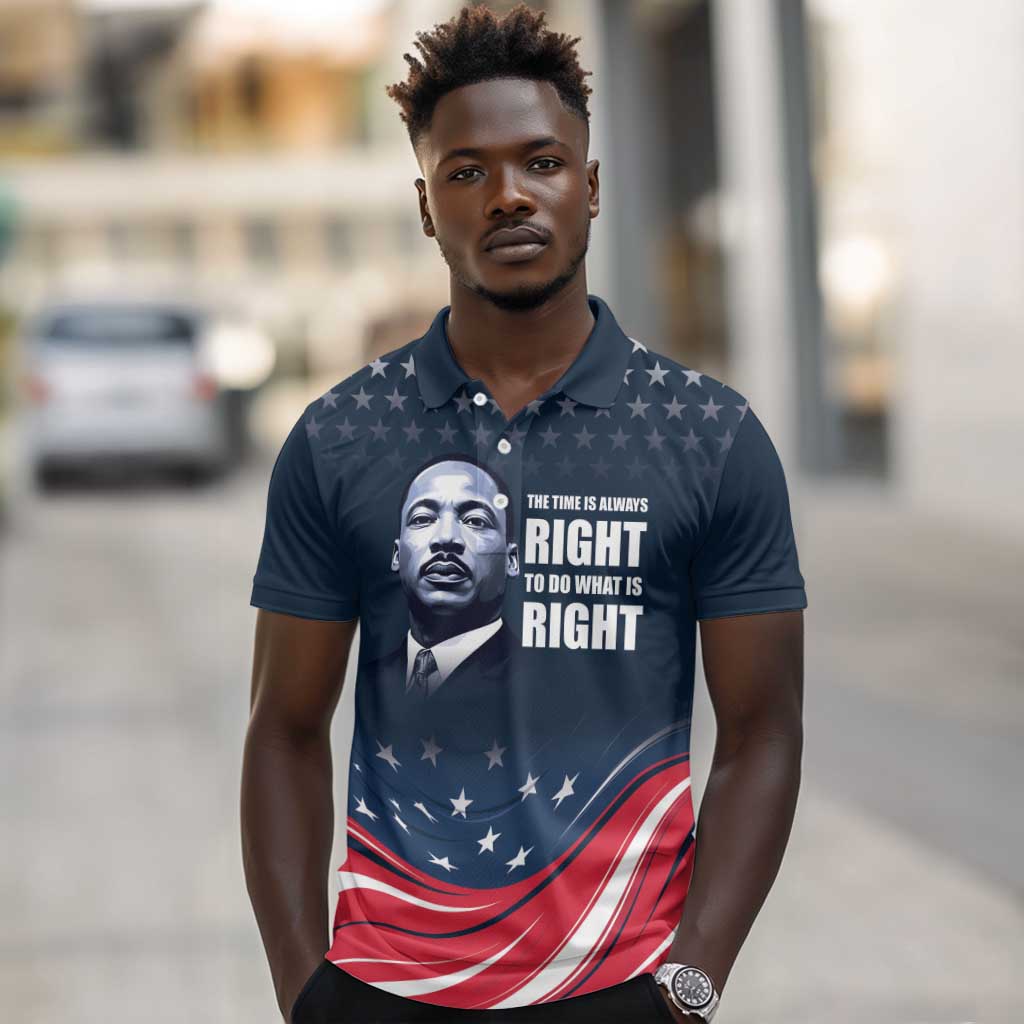 Honor MLK African-American Civil Rights Leaders Polo Shirt The Time Is Always Right To Do What Is Right