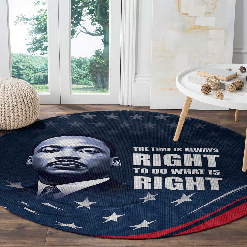 Honor MLK African-American Civil Rights Leaders Round Carpet The Time Is Always Right To Do What Is Right