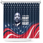 Honor MLK African-American Civil Rights Leaders Shower Curtain The Time Is Always Right To Do What Is Right