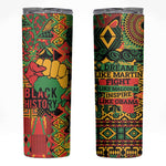 Black History Black Month Dream Like Skinny Tumbler
