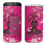 African Women Black Beautiful Brave and Bressed - Pink Color 4 in 1 Can Cooler Tumbler - African Pride