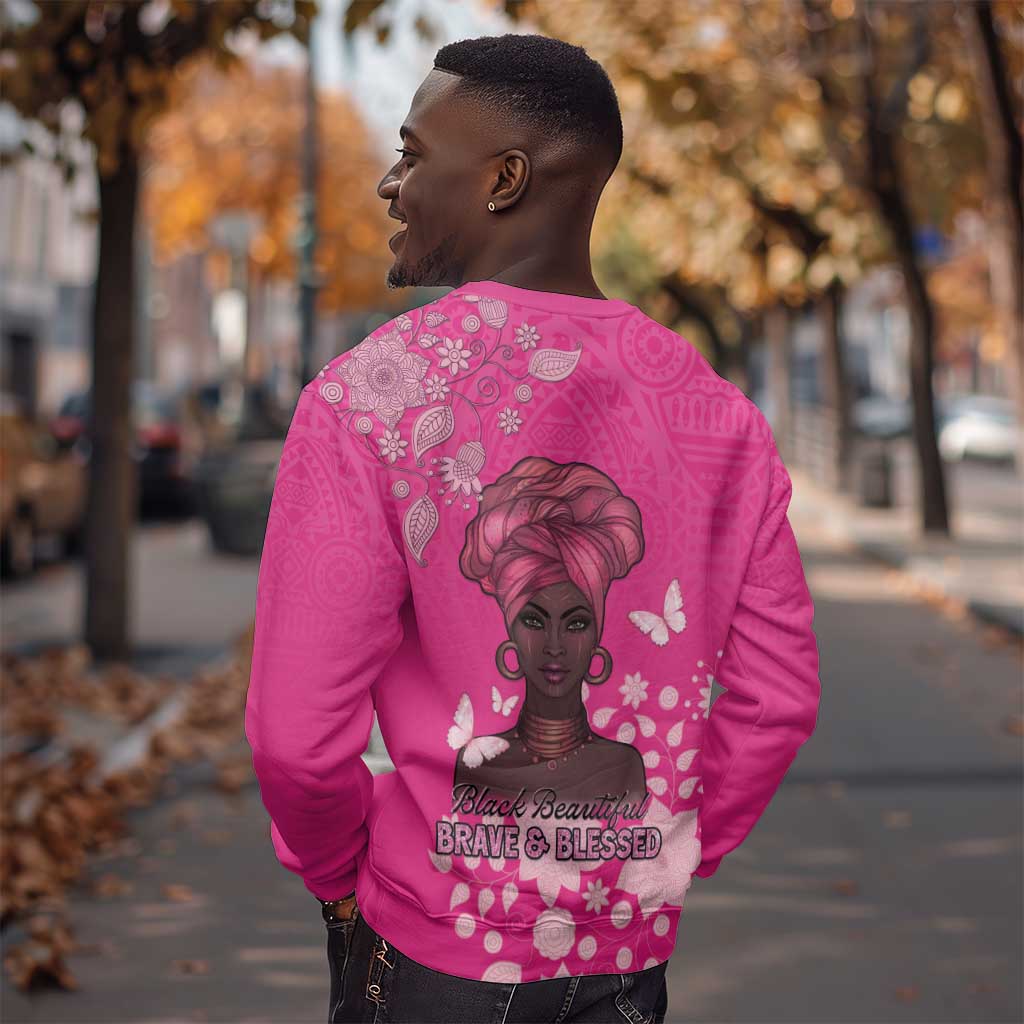 African Women Black Beautiful Brave and Bressed - Pink Color Sweatshirt - African Pride