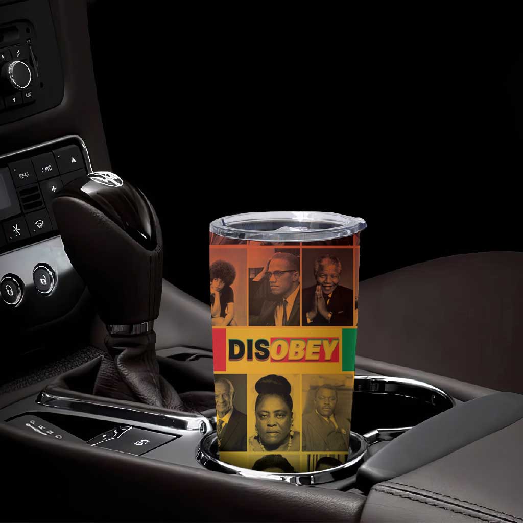 Disobey Freedom Fighters Tumbler Cup African American Heroes - African Pride