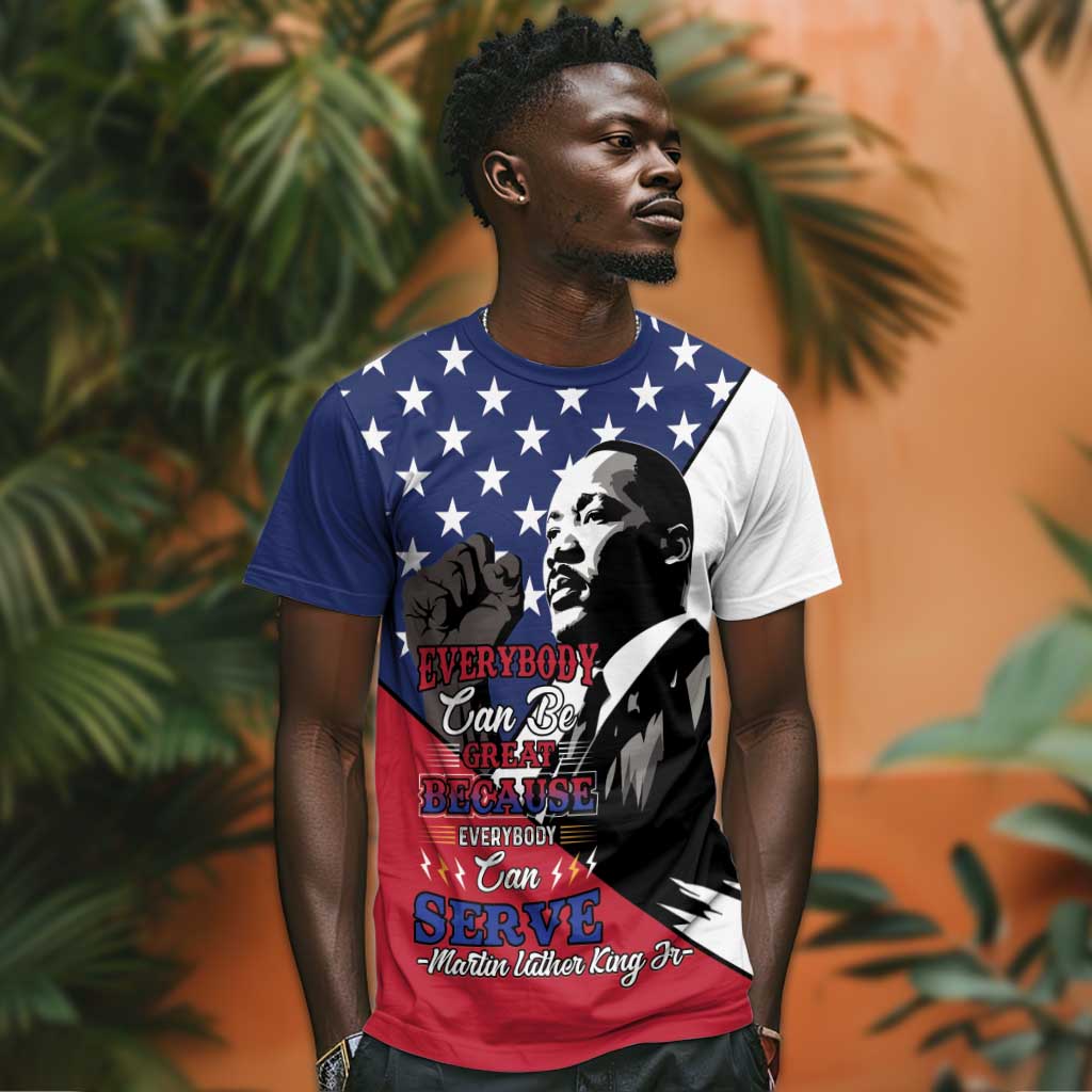 Black Americans Happy MLK Day T shirt Everybody Can Be Great Because Everybody Can Serve