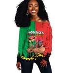 Faso Rises Our Soil Our Rules Off Shoulder Sweater Ibrahim Traore Revolutionary Spirit