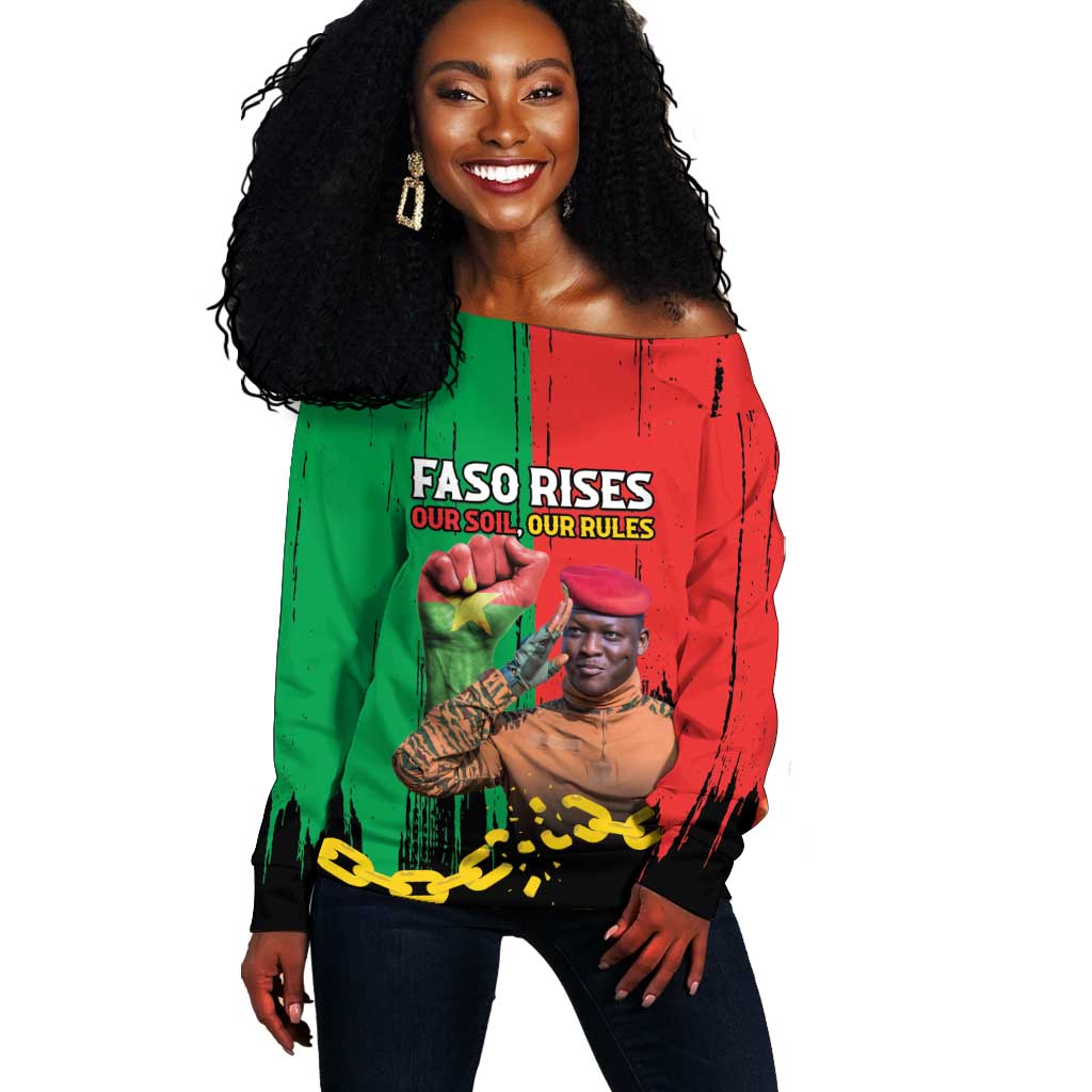 Faso Rises Our Soil Our Rules Off Shoulder Sweater Ibrahim Traore Revolutionary Spirit