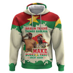 Ibrahim Traore Thomas Sankara Hoodie Make Burkina Faso Great Again