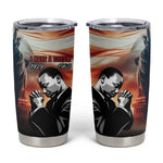 Happy MLK Day Tumbler Cup Black Americans Leaders I Have a Dream