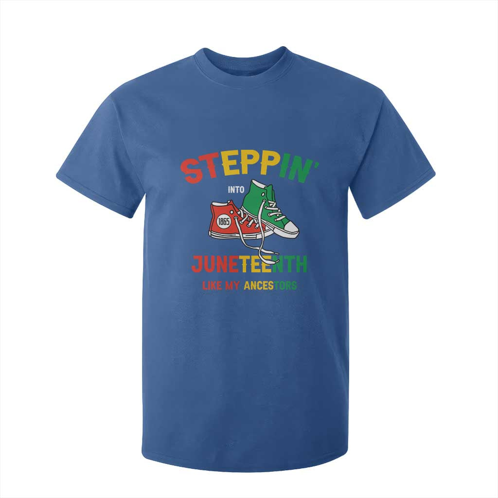 Stepping into Juneteenth 1865 T Shirt For Kid Like My Ancestors Sneakers