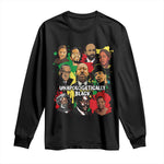 Civil Rights Leaders Long Sleeve Shirt Unapologetically Dope Black Inspiration