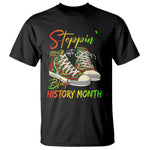 Stepping Into Black History Month T Shirt Black Pride Sneakers