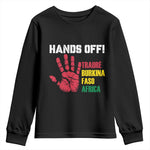 Hands Off Traoré Burkina Faso Africa Youth Sweatshirt Liberation