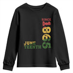 Juneteenth Since 1865 Youth Long Sleeve Shirt Freedom Black History Independence Day