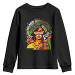 Afro Black Queen Magic Youth Long Sleeve Shirt Beautiful Strong Melanin Poppin' Choc-lit Dope
