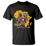 Black Education Is Freedom T Shirt Black Teacher History Month Books
