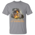 Juneteenth Ancestral Justice T Shirt This Fire Aint Arson It is Remembrance Black History - African Pride