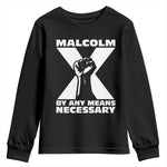 Malcolm X Power Fist Youth Sweatshirt Civil Rights Leader Pride Bold Statement - African Pride