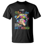 Black Queen T Shirt I Am Who I Am Your Approval Isn't Needed Colorful Butterflies