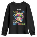 Black Queen Youth Long Sleeve Shirt I Am Who I Am Your Approval Isn't Needed Colorful Butterflies