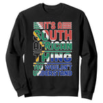 South Africa Flag Sweatshirt Funny It's A South African Thing You Wouldn't Understand