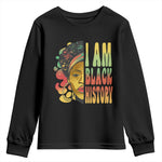 I Am Black History Youth Long Sleeve Shirt Afro Black Woman African American Pride