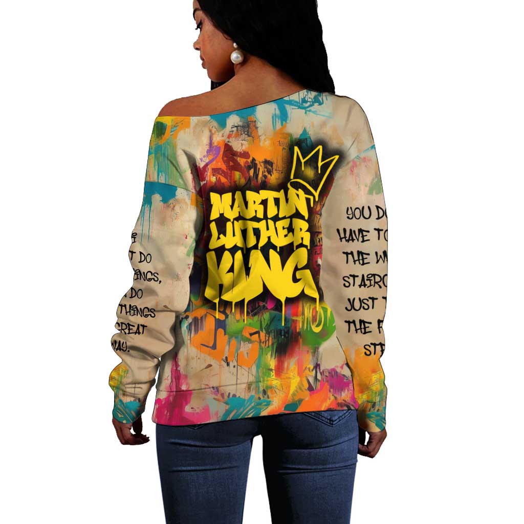 Martin Luther King Graffiti Afro Off Shoulder Sweater Colorful Spray Paint Quotes and Crown - African Pride